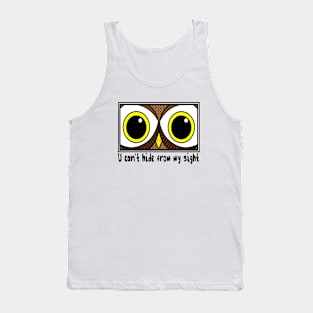 Owl sight Tank Top